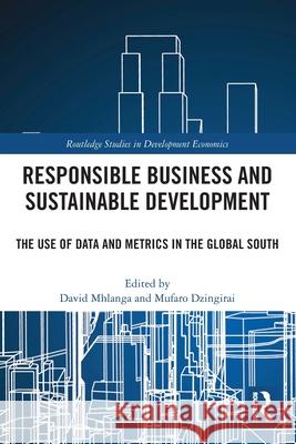 Responsible Business and Sustainable Development  9781032712260 Taylor & Francis Ltd - książka