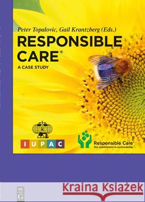 Responsible Care: A Case Study Belanger, Jean; West, Joanne; Topalovic, Maria 9783110342925 De Gruyter - książka