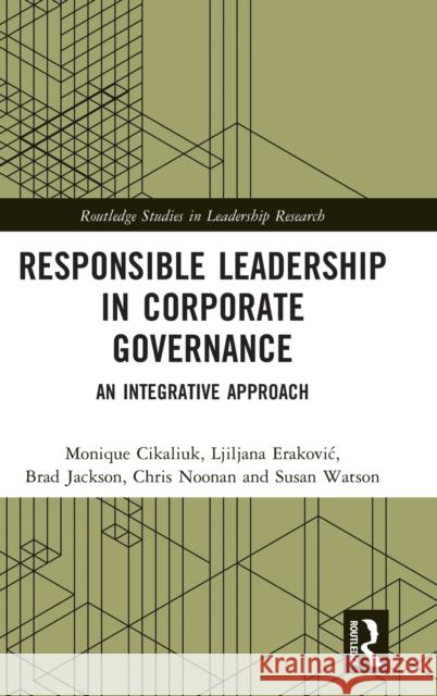 Responsible Leadership in Corporate Governance: An Integrative Approach Jackson, Brad 9780367481568 Taylor & Francis Ltd - książka