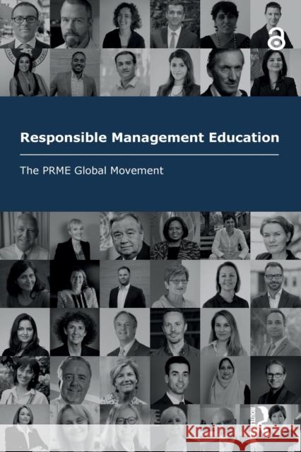 Responsible Management Education: The PRME Global Movement Principles for Responsible Management Ed 9781032030296 Routledge - książka