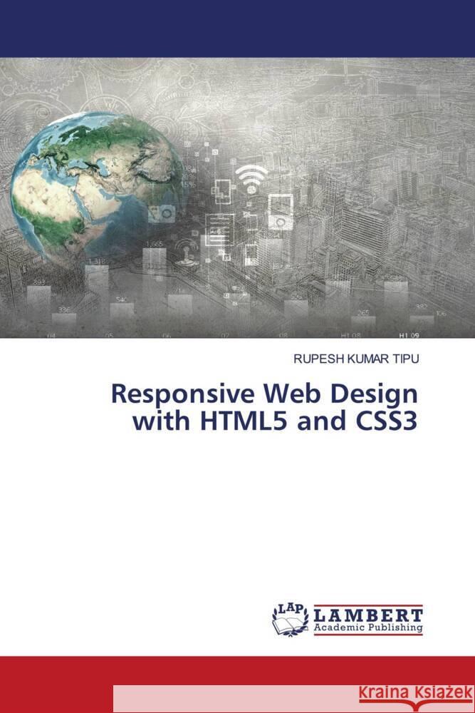 Responsive Web Design with HTML5 and CSS3 Rupesh Kuma 9786207475933 LAP Lambert Academic Publishing - książka