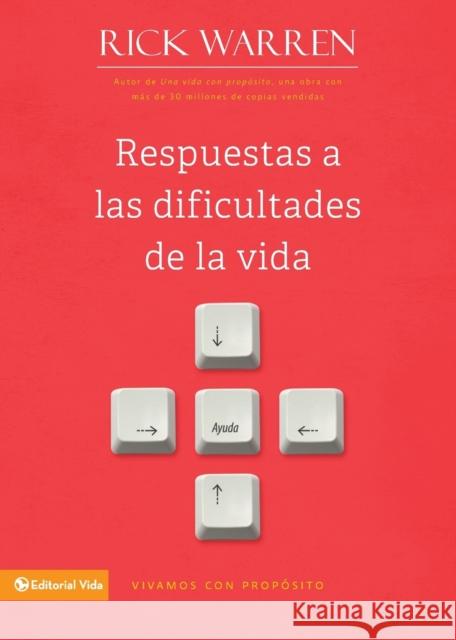 Respuestas a Las Dificultades de la Vida = Answer to Life's Difficult Questions Warren, Rick 9780829752311 Vida Publishers - książka