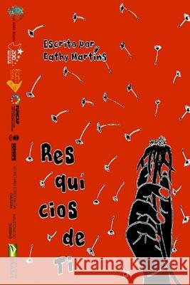 Resquícios de Ti Cathy Martins 9798705740505 Independently Published - książka