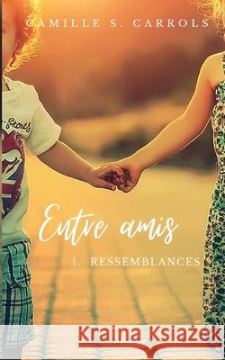 Ressemblances Camille S. Carrols 9782957477494 Camille S. Carrols - książka