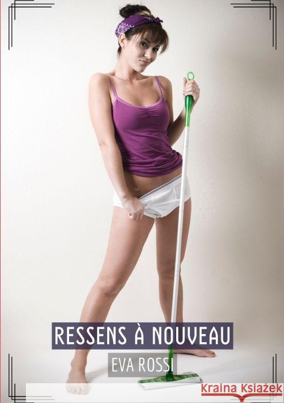 Ressens à Nouveau Rossi, Eva 9783384133625 Eva Rossi - książka