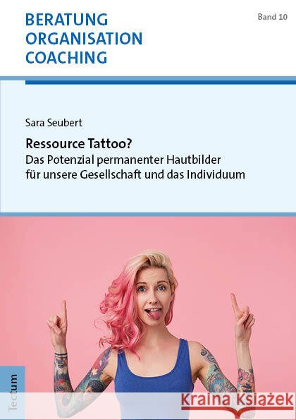 Ressource Tattoo? Seubert, Sara 9783689002756 Tectum-Verlag - książka
