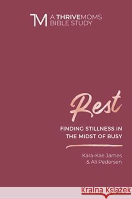 Rest Kara-Kae James 9780830773114 David C Cook Publishing Company - książka