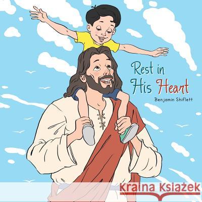 Rest in His Heart Benjamin Shiflett 9781493185160 Xlibris Corporation - książka