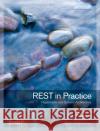 REST in Practise Jim Webber 9780596805821 O'Reilly Media