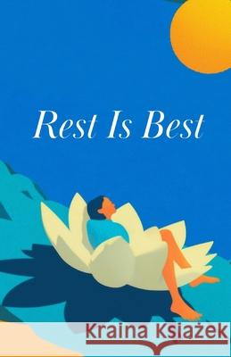 Rest Is Best Ziji Rinpoche 9781737159636 Short Moments Media - książka