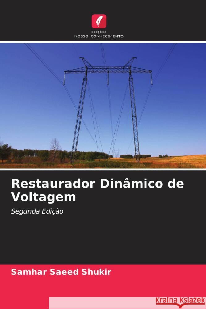 Restaurador Dinâmico de Voltagem Saeed Shukir, Samhar 9786205186084 Edições Nosso Conhecimento - książka