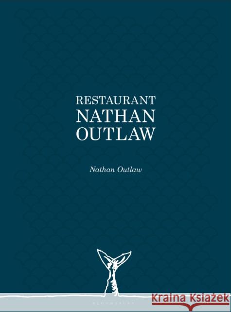 Restaurant Nathan Outlaw Nathan Outlaw 9781472953186 Bloomsbury Publishing PLC - książka