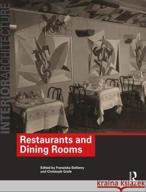 Restaurants and Dining Rooms  9780415363310 Taylor & Francis Ltd - książka