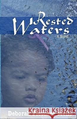 Rested Waters Deborah Fletcher Mello 9780615456638 Magregor Press - książka