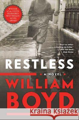 Restless William Boyd 9781596912373 Bloomsbury Publishing PLC - książka