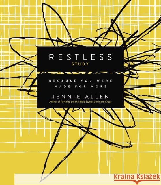 Restless Bible Study Guide: Because You Were Made for More Allen, Jennie 9780849922367 Thomas Nelson Publishers - książka
