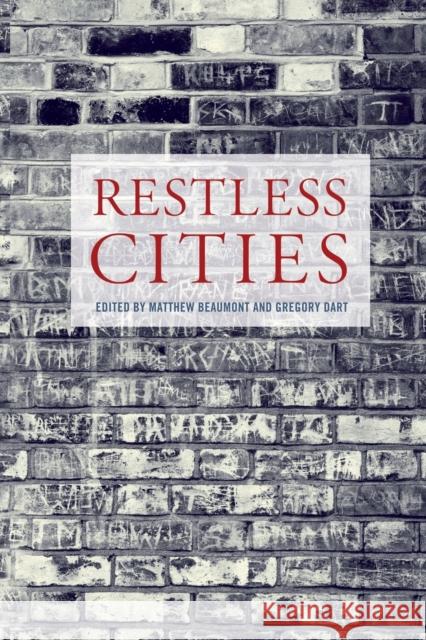 Restless Cities Matthew Beaumont 9781844674053  - książka