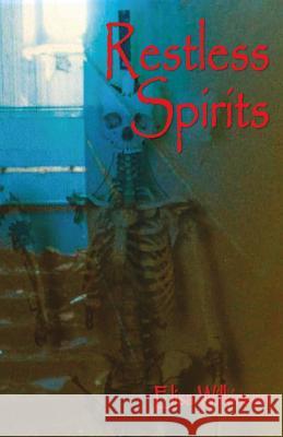 Restless Spirits Elisa Wilkinson 9781789555400 New Generation Publishing - książka