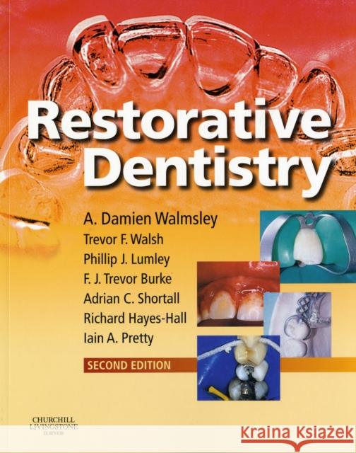 Restorative Dentistry A Damien Walmsley 9780443102462  - książka