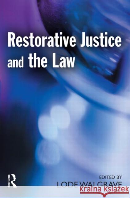Restorative Justice and the Law  9781903240960 WILLAN PUBLISHING - książka