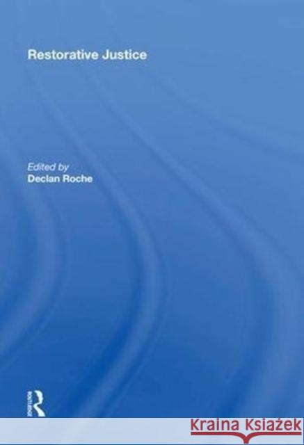 Restorative Justice: Ideals and Realities Theo Gavrielides 9780815391517 Routledge - książka