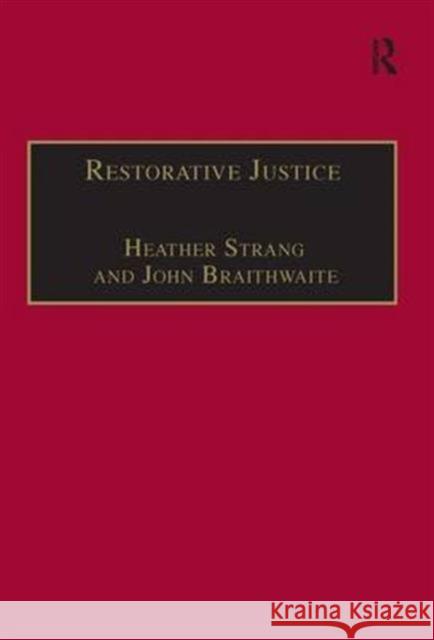 Restorative Justice: Philosophy to Practice Strang, Heather 9780754621478 Ashgate Publishing Limited - książka