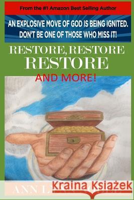 RESTORE, RESTORE, RESTORE, and MORE Varney, Khrys 9781533259431 Createspace Independent Publishing Platform - książka