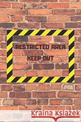 Restricted Area Keep Out: Internet password and username keeper with alphabetical tabs Mja Publications 9781697923193 Independently Published - książka