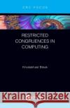 Restricted Congruences in Computing Khodakhast Bibak 9780367497316 CRC Press