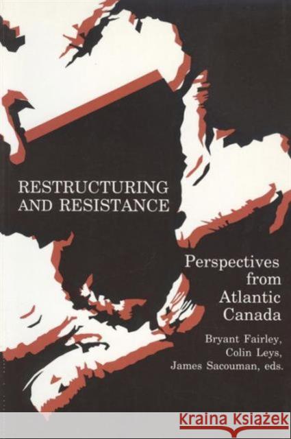 Restructuring and Resistance  9780920059517 Garamond Press - książka