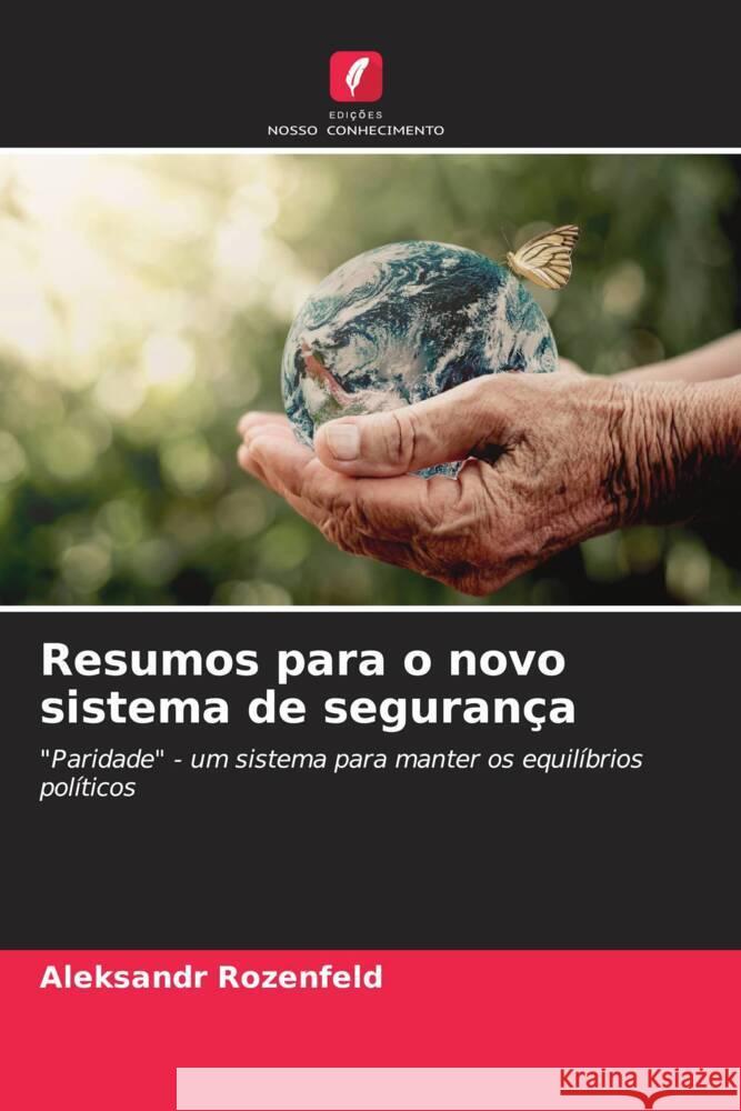 Resumos para o novo sistema de segurança Rozenfeld, Aleksandr 9786208290504 Edições Nosso Conhecimento - książka