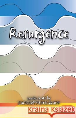 Resurgence Zachary Flategraff 9781512227758 Createspace - książka