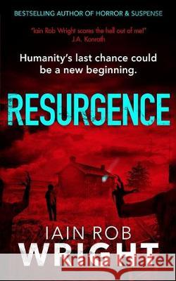 Resurgence Iain Rob Wright 9781695335134 Independently Published - książka