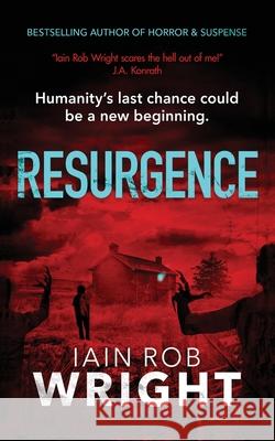 Resurgence Iain Rob Wright 9781913523329 Ulcerated Press - książka