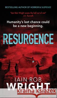 Resurgence Iain Rob Wright 9781913523336 Ulcerated Press - książka