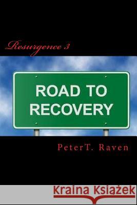 Resurgence 3: The Look back Raven, Peter T. 9781537614793 Createspace Independent Publishing Platform - książka