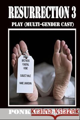 Resurrection 3: Play (Multi-gender cast) Vonsydow, Ponk 9781497407459 Createspace - książka