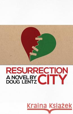 Resurrection City Doug Lentz 9780994941404 Shock Press - książka