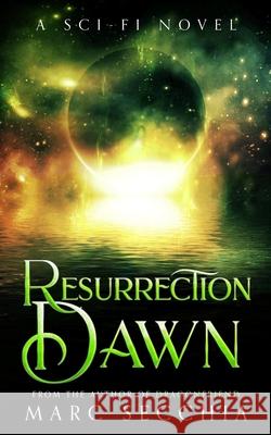 Resurrection Dawn Marc Secchia 9798419402522 Independently Published - książka