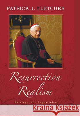 Resurrection Realism Patrick J Fletcher 9781498205542 Cascade Books - książka