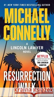 Resurrection Walk Michael Connelly 9781538767146 Little Brown and Company - książka