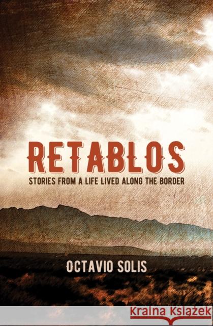 Retablos: Stories from a Life Lived Along the Border  9780872867864 City Lights Books - książka