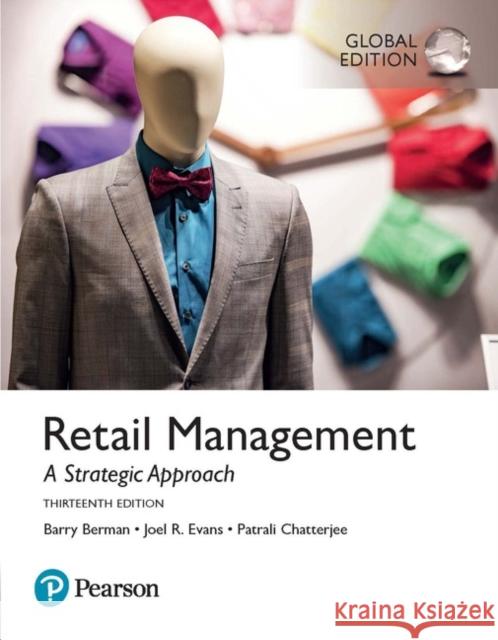 Retail Management, Global Edition Barry Berman, Joel Evans, Patrali Chatterjee 9781292214672 Pearson Education Limited - książka