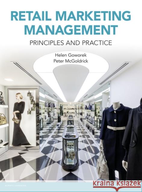 Retail Marketing Management: Principles and Practice McGoldrick, Peter 9780273758747 Pearson Education Limited - książka