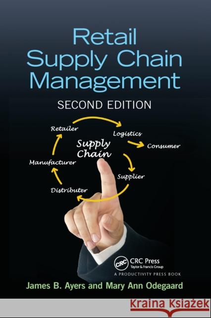 Retail Supply Chain Management James B. Ayers Mary Ann Odegaard 9781032178967 CRC Press - książka
