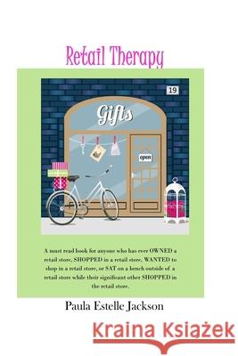 Retail Therapy Paula Estelle Jackson 9781542814256 Createspace Independent Publishing Platform - książka