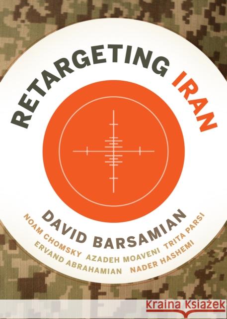 Retargeting Iran  9780872868045 City Lights Books - książka