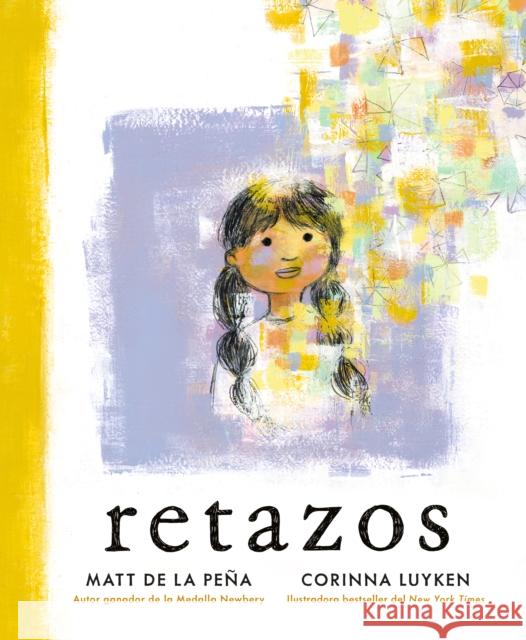 Retazos de la Pe Corinna Luyken 9780593532348 G.P. Putnam's Sons Books for Young Readers - książka