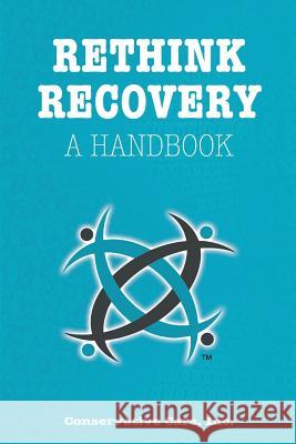 Rethink Recovery Michael W. Mackniak 9780997421415 Conservative Care Inc - książka