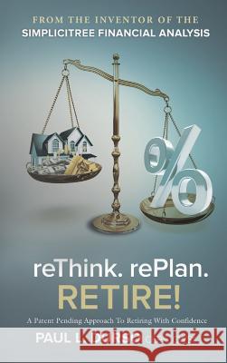 reThink. rePlan. RETIRE! Paul L Durso 9781935986843 Liberty University Press - książka